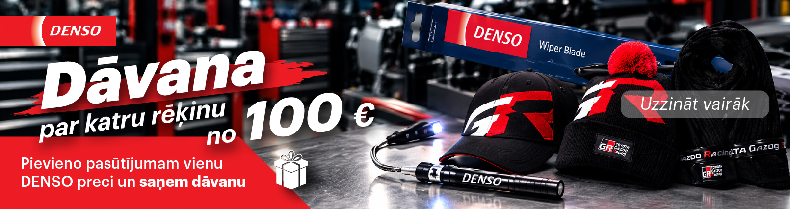 DENSO akcija – saņemiet dāvanu par katru rēķinu!
